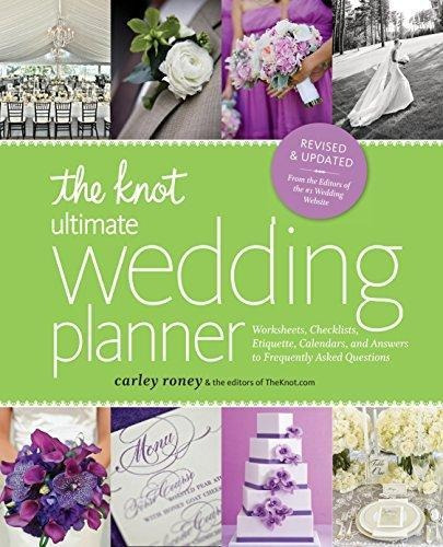 The Knot Ultimate Wedding Planner [revised Edition]: Workshe