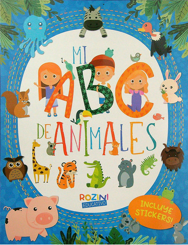 Mi Abc De Animales - Incluye Stickers, De Barraza, Martina 