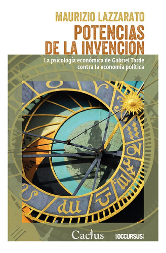 Potencias De La Invención - Maurizio Lazzarato