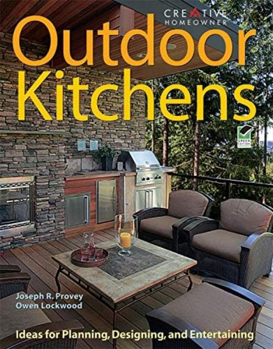 Libro: Outdoor Kitchens: Ideas For Planning, Designing, And