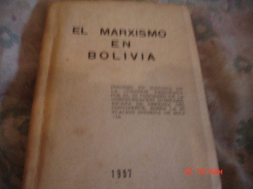 El Marxismo En Bolivia  Informe Confederacion (f)