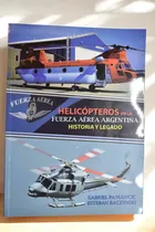 Comprar Helicópteros En La Fuerza Aérea Argentina Firmado       C253