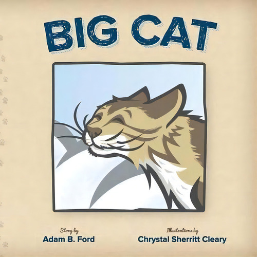 Big Cat, De Adam B Ford. Editorial H Bar Press, Tapa Blanda En Inglés