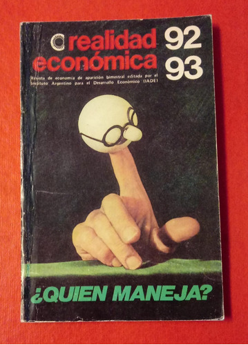 Realidad Economica 92 93 Quien Maneja Iade Libro Fisico