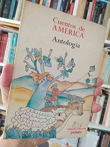 Cuentos De América Antología Horacio Quiroga Y Otros Ed. Peh