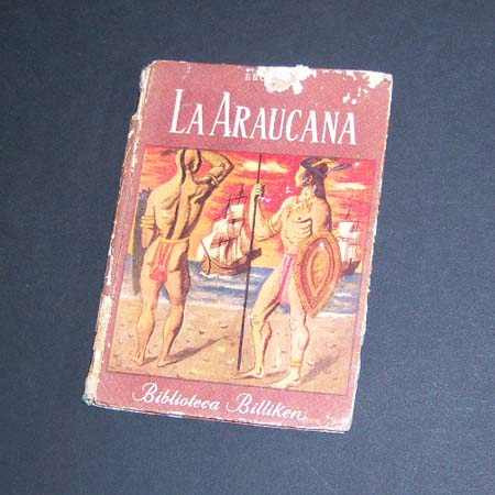 La Araucana. Alonso De Ercilla. Biblioteca Billiken. 1956
