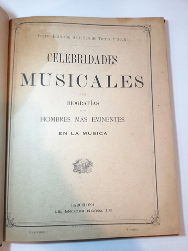 Imagen 1 de 10 de Antiguo Libro Celebridades Musicales Biografías 1886 Ro 1105