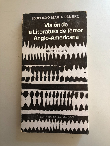 Leopoldo Panero Vision De La Literatura De Terror Anglo-amer