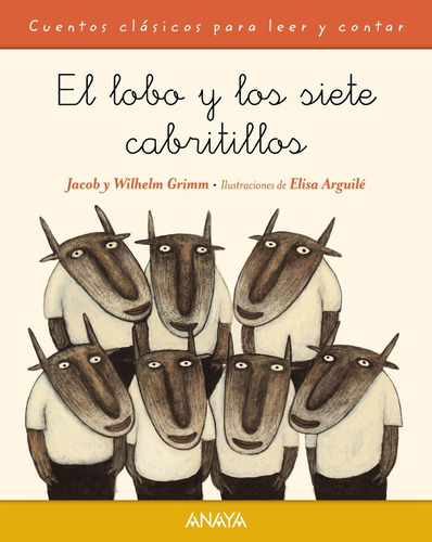 Lobo Y Los Siete Cabritillos,el - Grimm,jacob/grimm,wilhelm