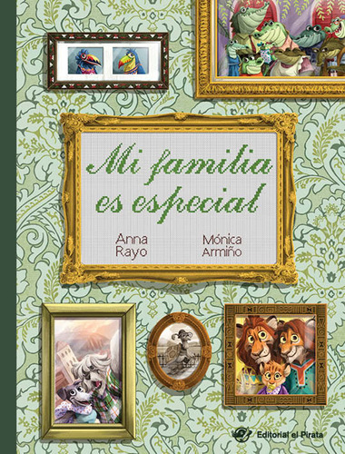 Libro Mi Familia Es Especial - Libro Infantil En Letra Ma...