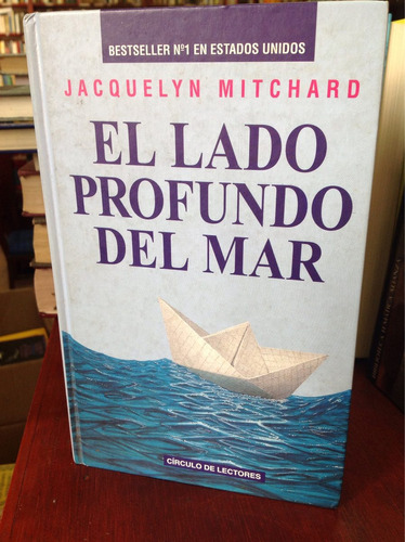 El Lado Profundo Del Mar Por Jacquelyn Mitchard