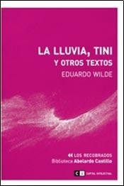 La Lluvia, Tini, Otros Textos (nuevo) Wilde Eduardo ¬