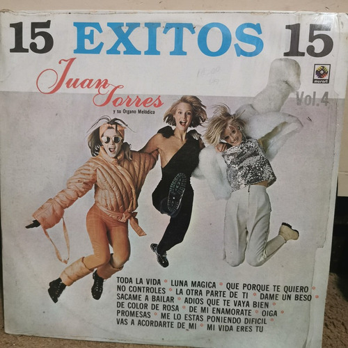Disco Lp Juan Torres 15 Exitos -vol.4, Organo Melodico,l