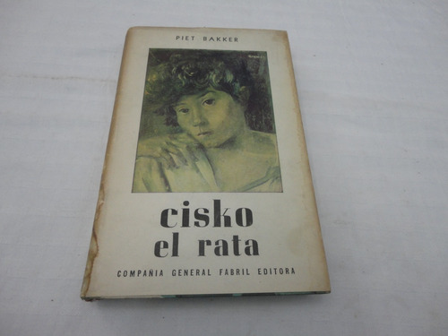 Cisko El Rata - Bakker Piet - 1961