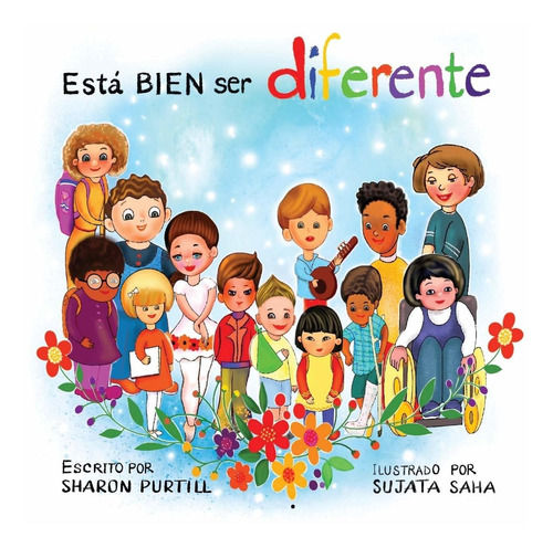 Libro: Esta Bien Ser Diferente: Diversidad Y Empatia 