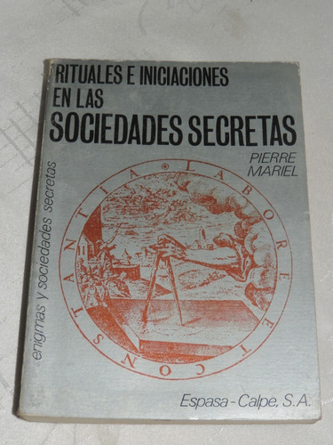 Rituales E  Iniciación En Las Sociedades Secretas -p. Mariel