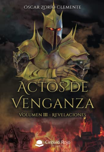 Actos De Venganza: Volumen Iii - Revelaciones -sin Coleccion