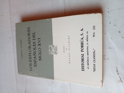 Los Exploradores Españoles Del Siglo 16