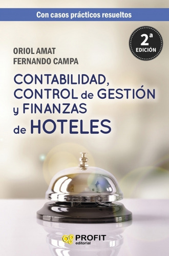 Contabilidad, Control De Gestion Y Finanzas De Hoteles - Cam