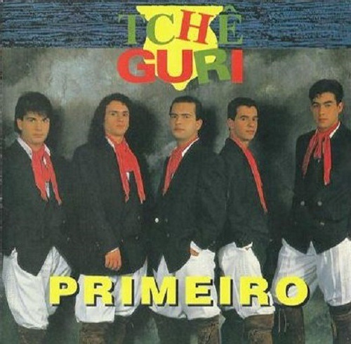 Cd - Tchê Guri - Primeiro (usado)