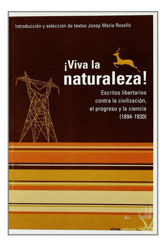 ¡viva La Naturaleza! - Josep Maria Roselló Castelló