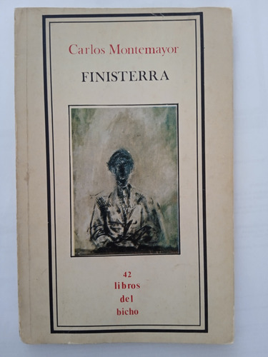 Finisterra. Carlos Montemayor.poesía.