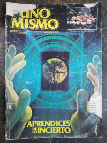 Uno Mismo Nº 25 * Julio 1985 *