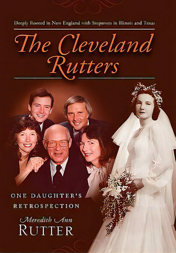 The Cleveland Rutters, De Rutter, Meredith Ann. Editorial Lulu Pr, Tapa Dura En Inglés