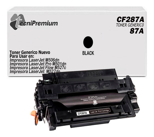 Toner 87a Compatible Con Laserjet M501 M506 M527 M501n M506n