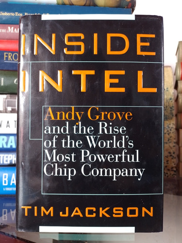 Inside Intel: Most Powerful Chip Company 