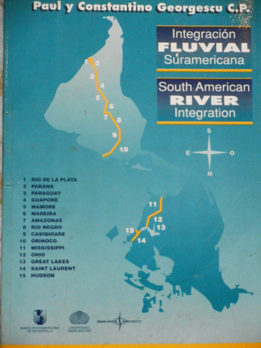 Integración Fluvial Suramericana - Paúl Y Constantino George