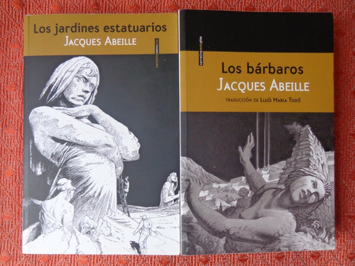 Libros Los Jardines Estatuarios Y Los Bárbaros, Jacques Abei