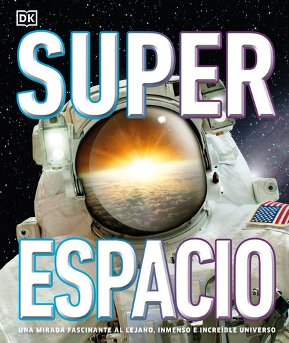 Super Espacio - Dorling Kindersley