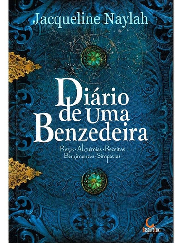 Diário de uma benzedeira, de Fernandes, Jaqueline Costa. Editora Edições Besourobox Ltda, capa mole em português, 2020