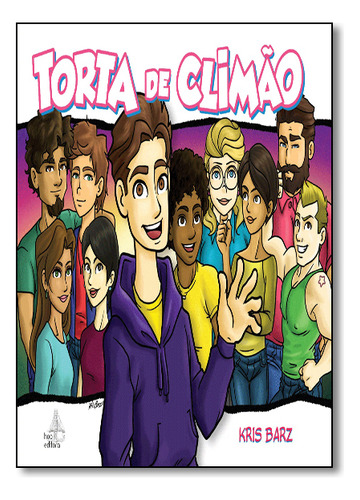 Torta De Climão, De Kris Barz. Editora Hoo - Universo Dos Livros, Capa Dura Em Português