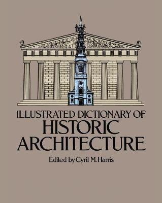 Libro Illustrated Dictionary Of Historic Architecture - C...