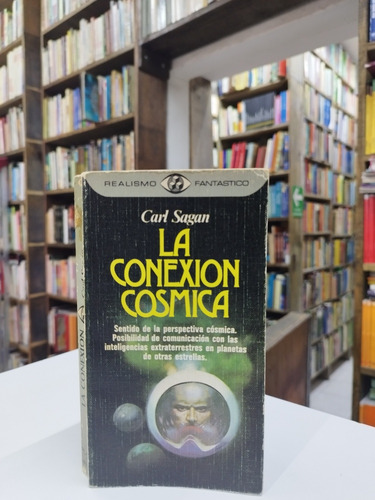 Libro. La Conexión Cósmica. Carl Sagan. 