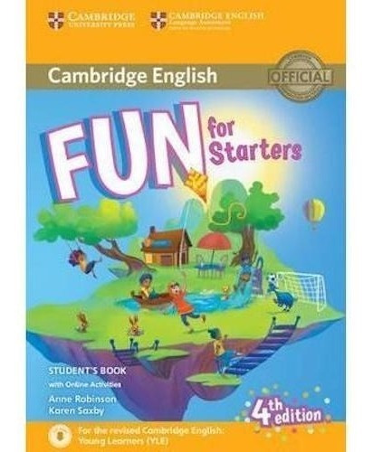 Fun for Starters - Student´s Book with Download Audio, de CAMBRIDGE. Editorial CAMBRIDGE en inglés, 2017