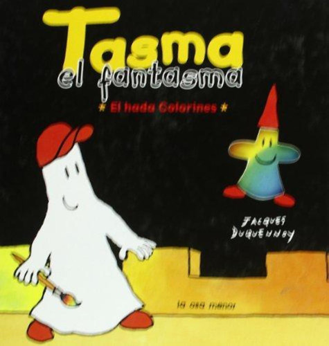 Tasma El Fantasma Hada Colorines-varios-osa Menor