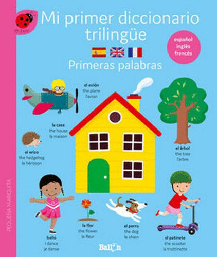 Libro Mi Primer Diccionario Trilingüe