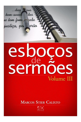 Esbocos De Sermoes - Vol. 3 - Editora Ad Santos