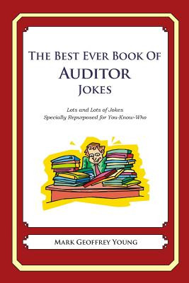 Libro The Best Ever Book Of Auditor Jokes: Lots And Lots ...