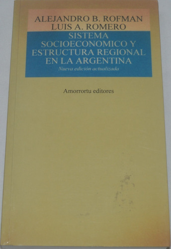 Sistema Socioeconómico Estructura Regional En Argentina G32