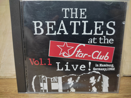 The Beatles At The Star Club Vol. 1 