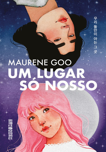 Um lugar só nosso, de Goo, Maurene. Editora Schwarcz SA, capa mole em português, 2020