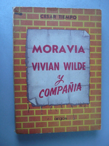 Mora Via -  Vivian Wilde Y Compañia - Argos 