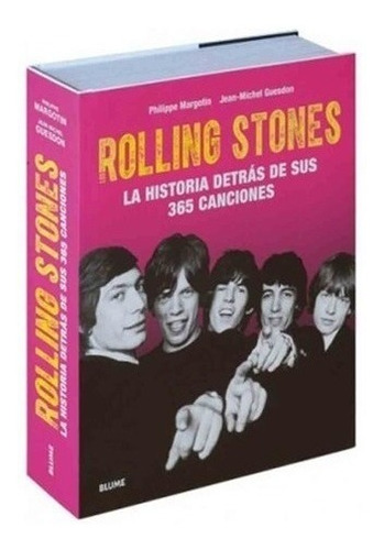 Libro - Rolling Stones La Historia Detrás De Sus 365 Cancion