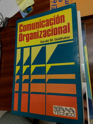 Libro Comunicación Organizacional. Gerald M. Goldhaber 1984