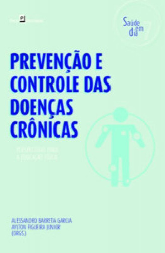 Prevenção E Controle Das Doenças Crônicas Perspectivas A