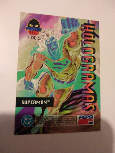 Tarjeta Pepsi Cards Holograma Superman Dc (Usado)